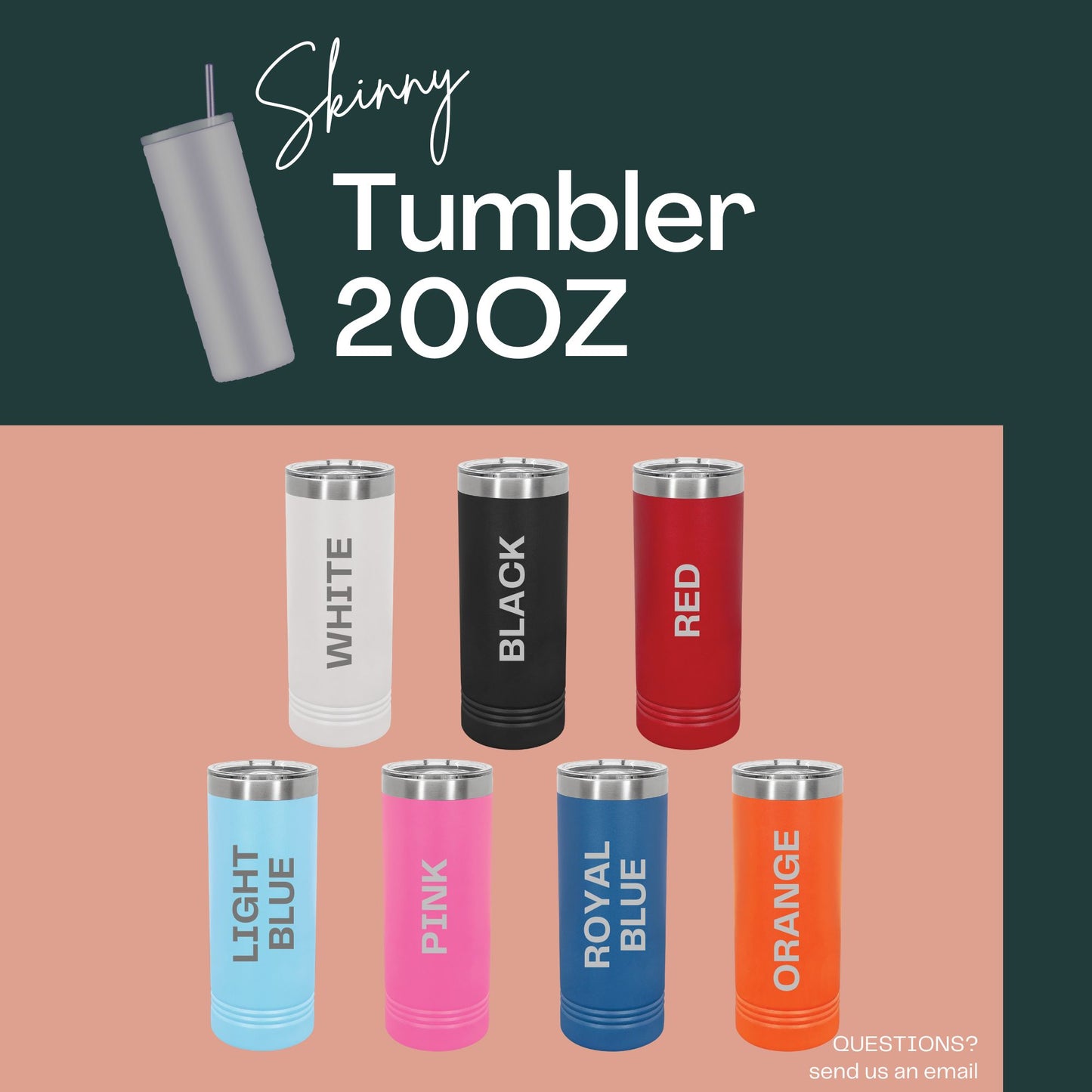 20 oz Engraved Skinny Tumbler